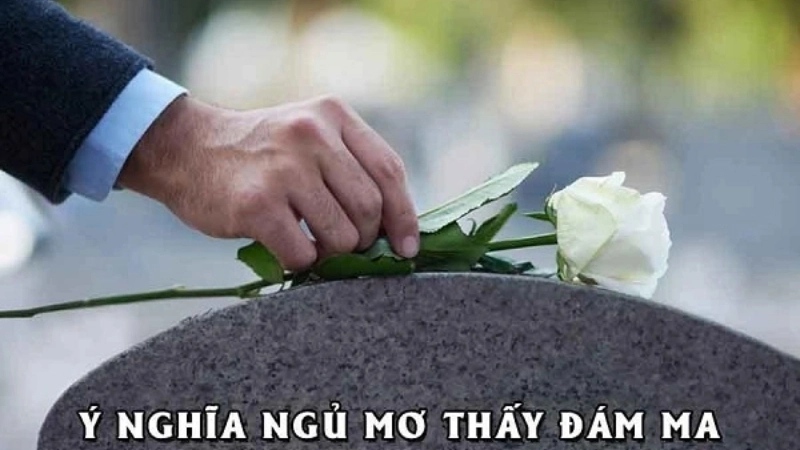 Ý nghĩa các trường hợp phổ biến khi mơ thấy đám ma