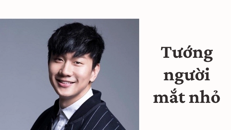 Đặc điểm và ý nghĩa của tướng người mắt nhỏ