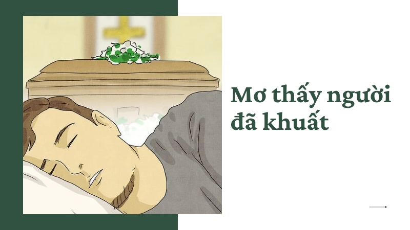 Tại sao bạn lại mơ thấy người đã khuất?