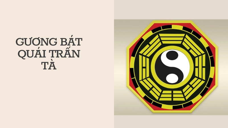 Gương bát quái trấn trạch trừ tà khí